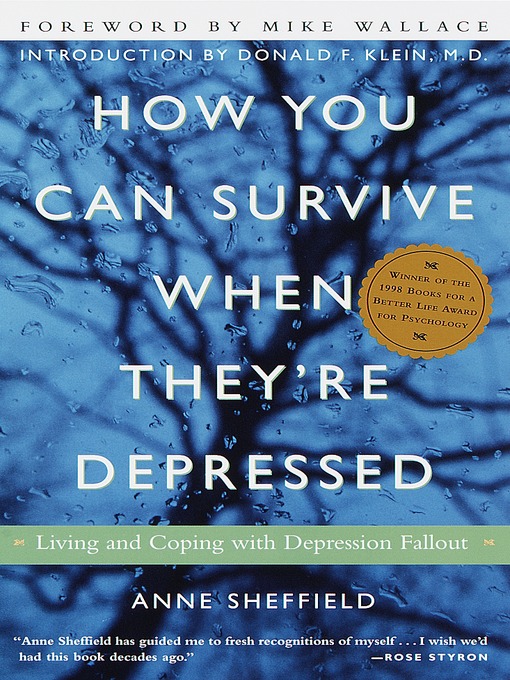 Title details for How You Can Survive When They're Depressed by Anne Sheffield - Wait list